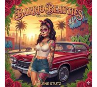 Barrio Beauties: An Adult Coloring Book of Urban Style & Soul