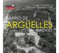 Barrio De Argüelles En Madrid