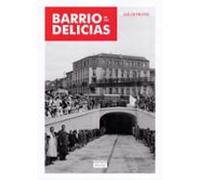 Barrio De Las Delicias