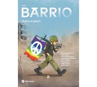 Barrio. Guerra è pace? (2026) (Vol. 5)