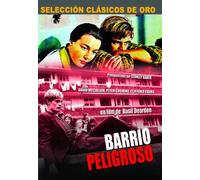 Barrio Peligroso [DVD]