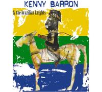 Barron, Kenny - And the Brazilian Knights