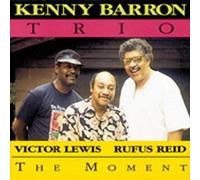Barron Kenny Trio - The Moment