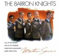 Barron Knights, the - Master Series