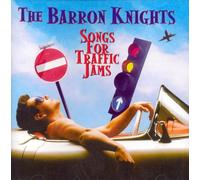 Barron Knights, the - Songs for Traffic Jams