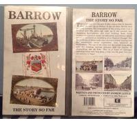 BARROW - THE STORY SO FAR