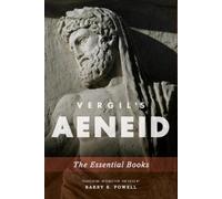 Barry B. Powell Vergil's Aeneid: The Essential Books (Tapa blanda)