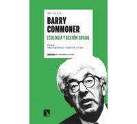 Barry Commoner Ecologia Y Accion Social (antología)