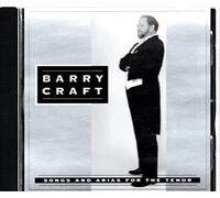 Barry Craft Songs and Arias for the Tenor