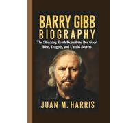 BARRY GIBB BIOGRAPHY: The Shocking Truth Behind the Bee Gees’ Rise, Tragedy, and Untold Secrets