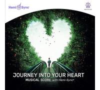 Barry Goldstein - Journey Into Your Heart Musical Score With Hemi-Sync®