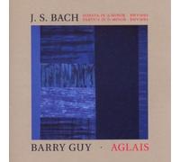 Barry Guy: Aglais, Bach: Sonata No 2 in A Minor