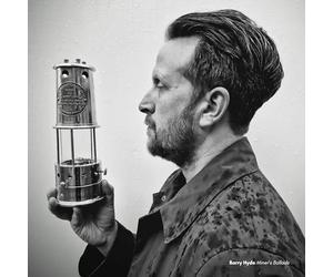 BARRY HYDE - MINERS BALLADS