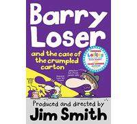 Barry Loser and the Case of the Crumpled Carton: A Roald Dahl Funny Prize Winning Children's Mystery Novel: 6