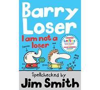Barry Loser: I am Not a Loser: Tom Fletcher Book Club 2017 title