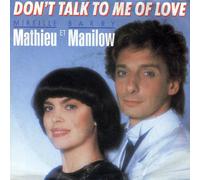 Barry Manilow - Don't talk to me of love (& Mireille Mathieu) / Vinyl single [Vinyl-Single 7'']