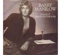 Barry Manilow - I Made It Through The Rain
