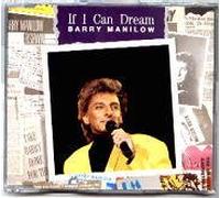 BARRY MANILOW - IF I CAN DREAM 4 TRACK CD SINGLE