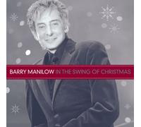 BARRY MANILOW - In the Swing of Christmas