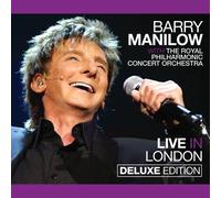 Barry Manilow - Live in London Deluxe Edition, CD+DVD Edition by Barry Manilow (2012) Audio CD