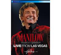 Barry Manilow - Music And Passion - Live From Las Vegas