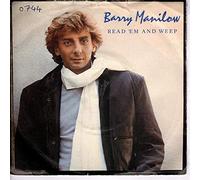 BARRY MANILOW - READ EM AND WEEP 7 INCH (7" VINYL 45) UK ARISTA 1983