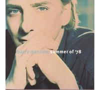 Barry Manilow - Summer of '78