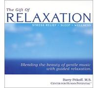 Barry Pitkoff M.S. - The Gift of Relaxation - Stress Relief * Sleep * Wellness (US Import)