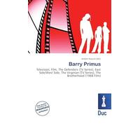 Barry Primus: Television, Film, The Defenders (TV Series), East Side/West Side, The Virginian (TV Series), The Brotherhood (1968 Film)