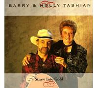 Barry Tashian & Holly - Straw Into Gold [Casete]