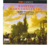 Barry Tuckwell, French Horn - Rosetti: Horn Concertos