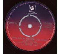 Barry White - Bring Back My Yesterday - Barry White 7" 45