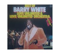 Barry White, Love Unlimited & Love Unlimited Orchestra - Best Of Barry White, Love Unlimited / Love Unlimited Orchestra