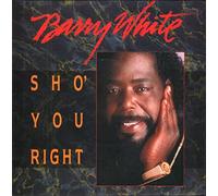 Barry White - Sho' You Right