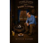 Barry's Story: 2 (The Barry the Badger Adventures)