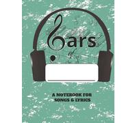Bars of Stille - A Notebook for Song Lyrics: Music composition notebook for song Lyrics, songwriting, rhymes and more. 200 pages.