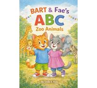 BART & Fae's ABC Zoo Animals (BART'S LEARNING ADVENTURES)