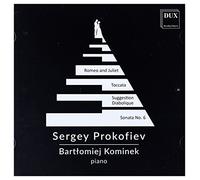 Bart?omiej Kominek - Prokofiev: Romeo & Juliet/Tocc