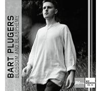 Bart Plugers - Jazz Thing Next Generation, vol. 93 - Bart Plugers : Blossom Blasphemy.