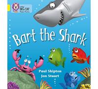 Bart the Shark: A humorous rhyming story about a very intimidating shark (Collins Big Cat Phonics)