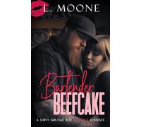 Bartender Beefcake: A Curvy Girl / Dad Bod Instalove Romance (Husky Ever After)