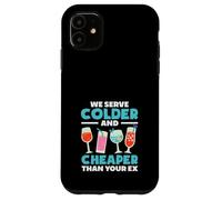 Bartender Servimos Más Frío Y Más Barato Que Tu Ex Carcasa para iPhone 11