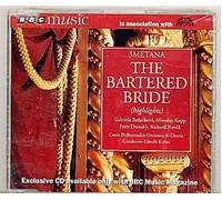 Bartered Bride / Highlights From the Opera by Smetana