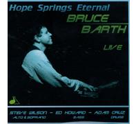 Barth, Bruce - Hope Springs Eternal