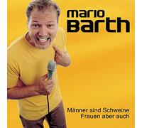Barth,Mario - Männer Sind Schweine,Frauen Aber Auch