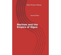Barthes and the Empire of Signs