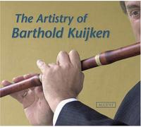 Barthold Kuijken - Artisty of Barthold Kuijken: Works for Flute