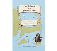 Bartholemew and the Summer of Grace