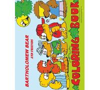Bartholomew Bear and Friends Coloring Book