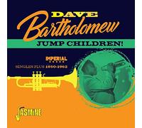 Bartholomew,Dave - Jump Children! Imperial Singles Plus 1950-1962